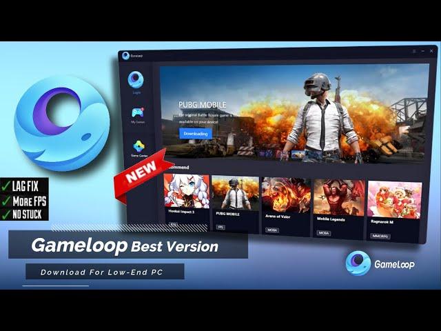 Gameloop Download for PC, Best Version Android Emulator For Low-End PC & Laptops