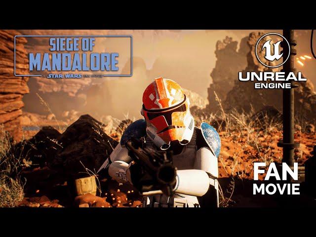 SIEGE OF MANDALORE : A Star Wars FAN MOVIE | UNREAL ENGINE 5.5 |