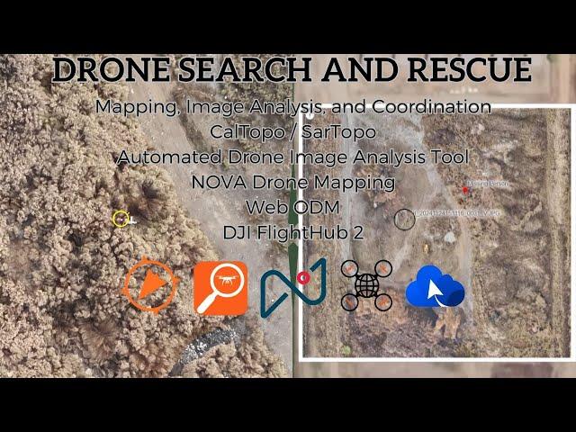 SAR Drone Mapping, Analysis, and Coordination (5 Awesome Software Tools)