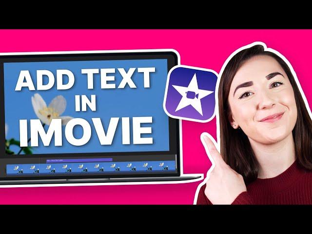 How to Add Text in iMovie