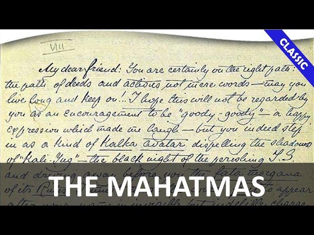 Masters of Wisdom: The Mahatmas, Their Letters, and The Path | Theosophical Classic 2014