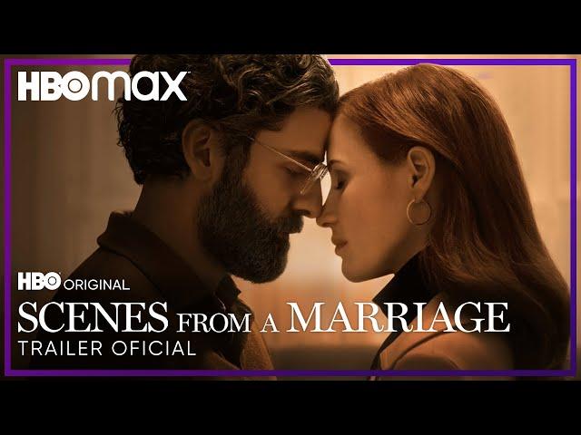 Scenes From A Marriage | Trailer Oficial | HBO Max