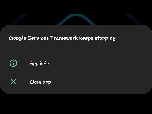 Fix google services framework keeps stopping problem 2022 | google services framework has stopped