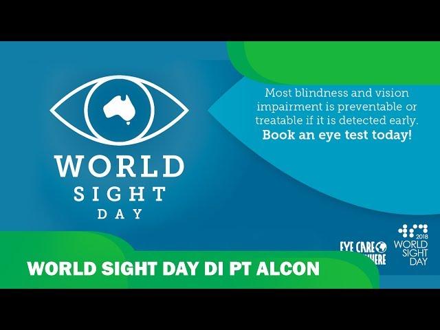 World Sight Day 2018 - VIO OPTICAL CLINIC di PT ALCON