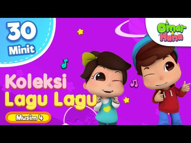 Koleksi Lagu-Lagu Omar & Hana Season 4 | Kompilasi 30 Minit