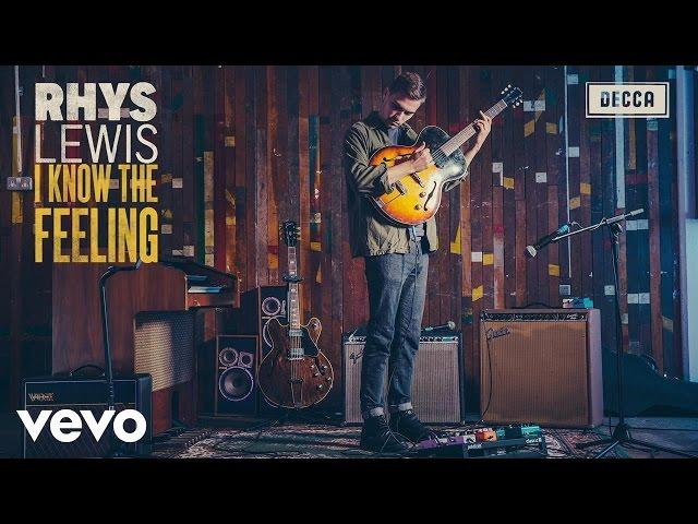 Rhys Lewis - I Know The Feeling (Official Audio)