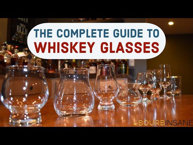 The Complete Guide to Whiskey Glasses