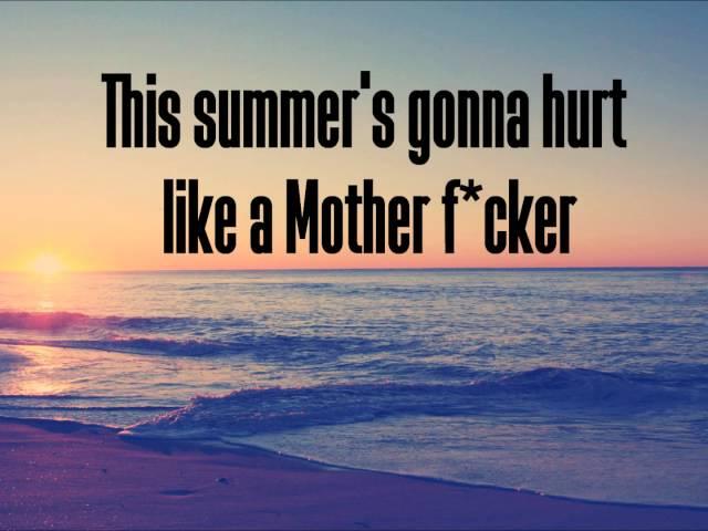 MAROON 5 - This summer's gonna hurt like a motherf*cker (Lyrics)