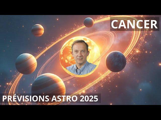 Prévisions astro Cancer 2025 - Avec Jupiter, c'est une année à ne pas louper ! 