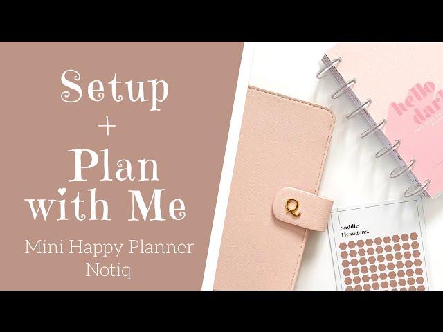 SETUP + PLAN WITH ME | Mini Happy Planner Dashboard Layout | Notiq Ella Rose Notebook Cover