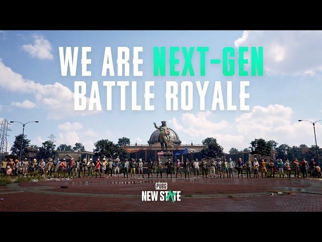 WE ARE NEXT-GEN BATTLE ROYALE | PUBG: NEW STATE