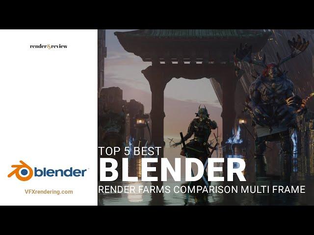 Top 5 Best Blender Render Farm Comparison (Multi Frames)