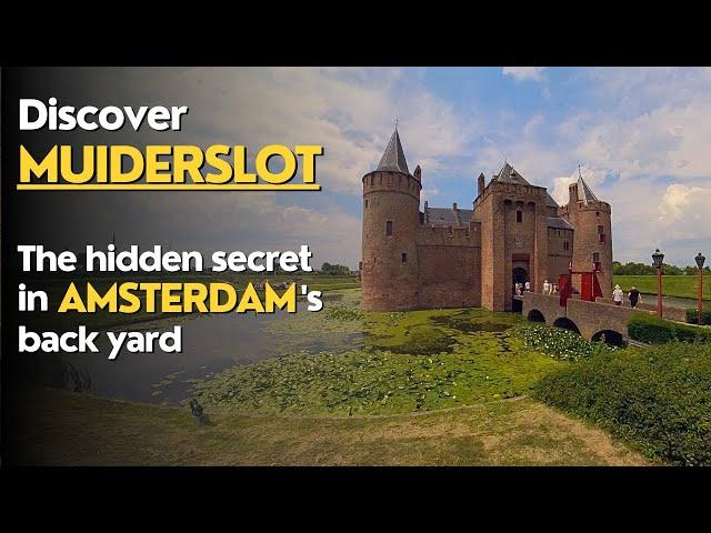 Exploring Medieval Castles: Muiderslot (don't call it Amsterdam Castle)