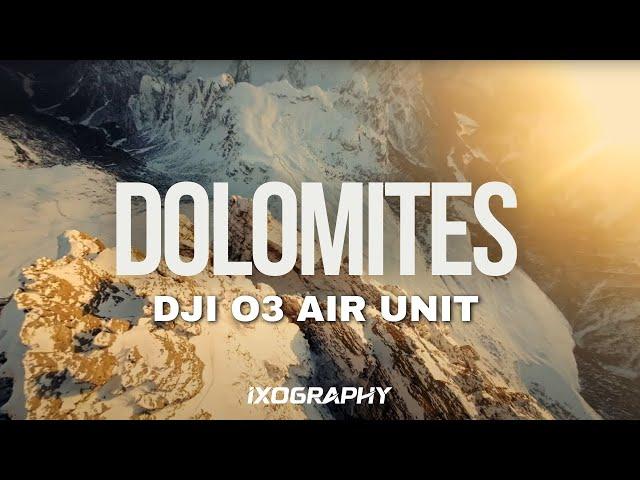 DJI O3 Air Unit - Dolomites Cinematic FPV - NO GOPRO