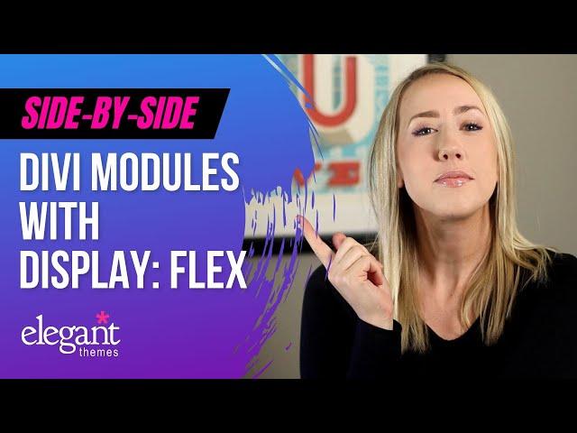 Use Display Flex to Place Divi Modules Side-By-Side