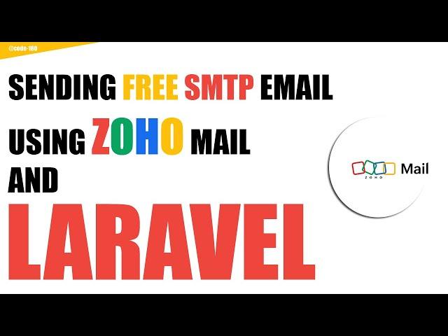 Zoho Mail Free SMTP Integration with Laravel: Step-by-Step Tutorial