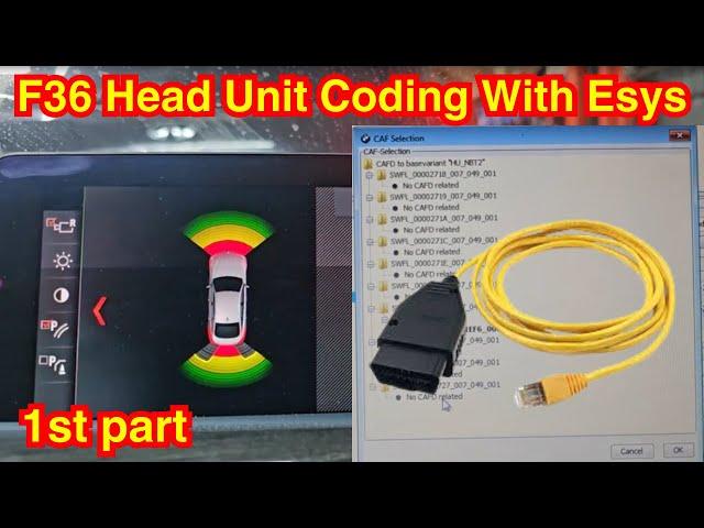 Head Unit Programming And Coding On Bmw F36 With Esys (1st Part)