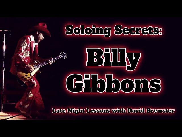 Soloing Secrets - Billy Gibbons