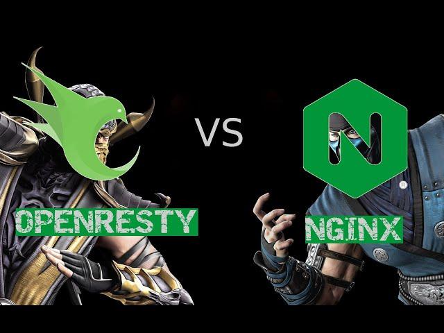 I was using NGINX until I found out about OPENRESTY here are some comparisons I could find