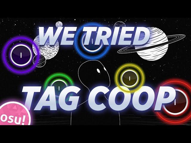 osu! but we tried tag coop ft. KoaLeahq, Rayzent, Zylice, ockt, Schwiii