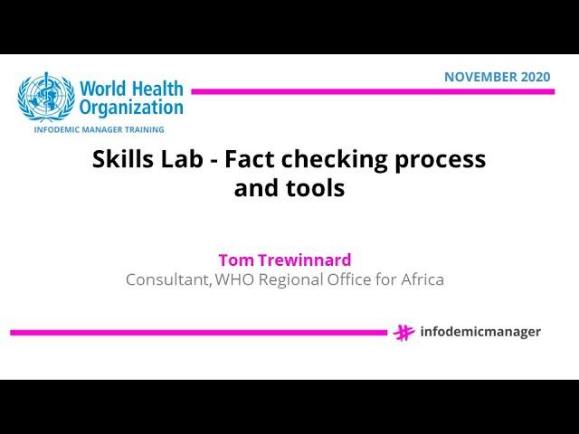 Tom Trewinnard - Fact checking process and tools