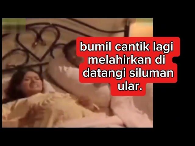 Review film: bumil cantik lagi melahirkan di datangi siluman ular.