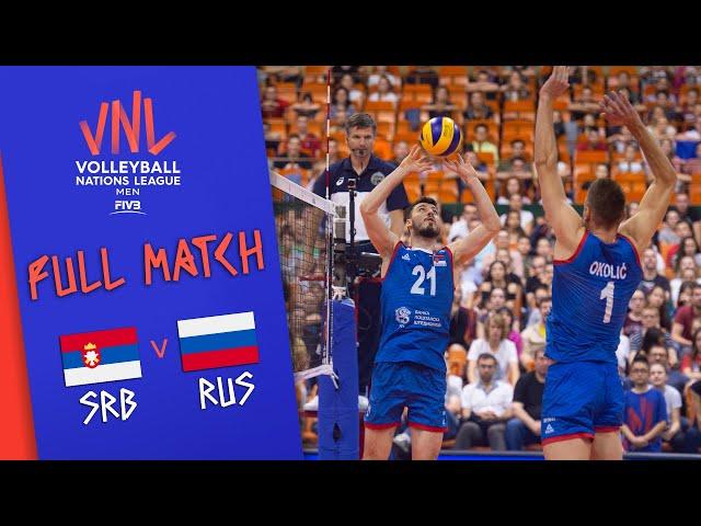 Serbia  Russia  Full Match | Men’s Volleyball Nations League 2019