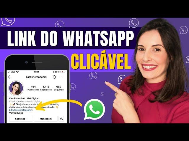 Como Colocar Link do Whatsapp na Bio do Instagram? | GRÁTIS, RÁPIDO e SIMPLES (Tutorial Completo)