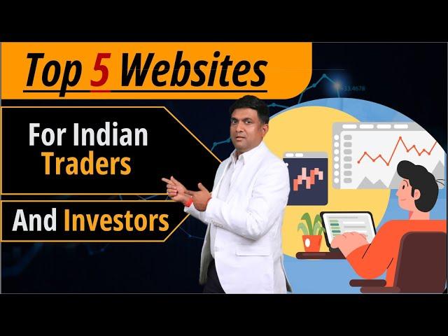 Top 5 websites for Indian Traders and Investors | Best Websites For Stock Market