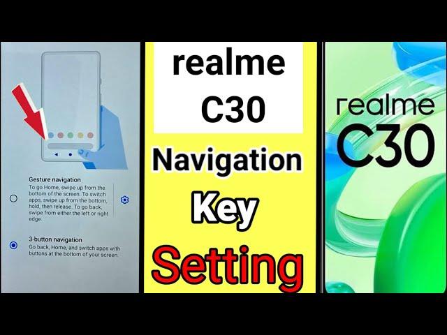 realme c30 back button | realme c30 back button change | realme c30 back button setting