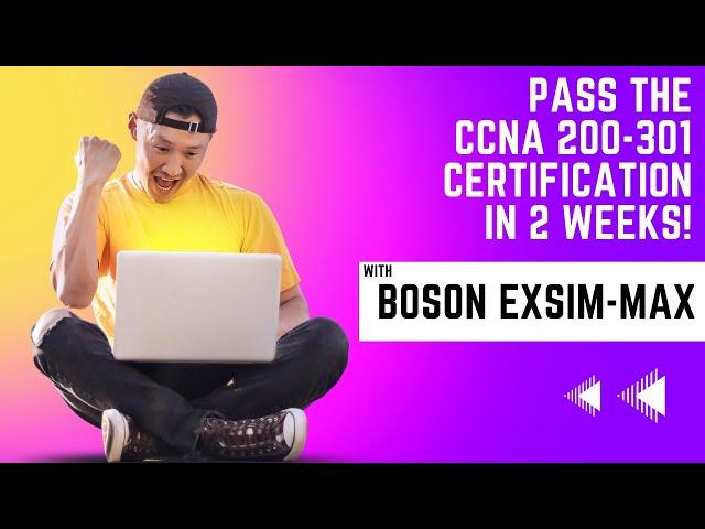 Ace the Cisco CCNA 200-301 Exam in Just 2 Weeks with Boson - Here's How! (2024)