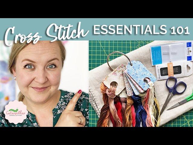 Cross Stitch Essentials 101 - Accessories | Caterpillar Cross Stitch