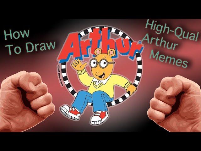 Arthur Fist Meme - Drawing Dynamics - EP 35