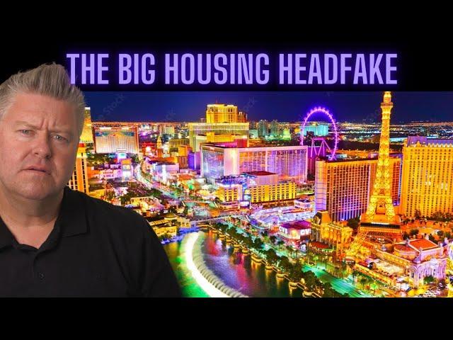 The Las Vegas Housing Market Headfake