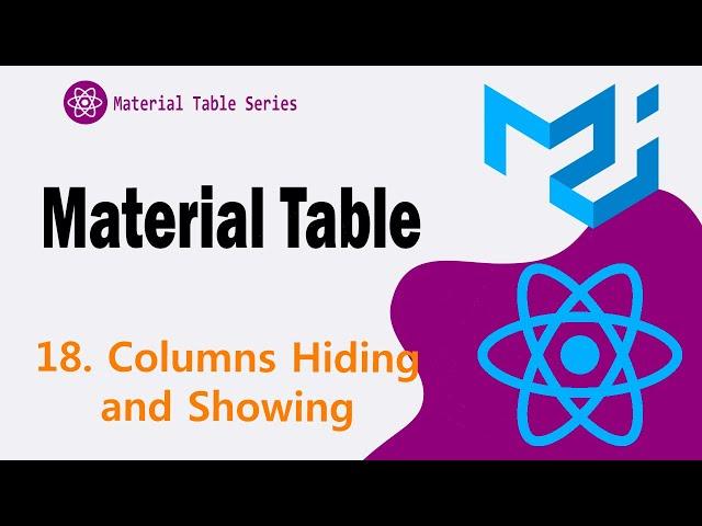 18. Show / Hide columns of Material Table | Material UI