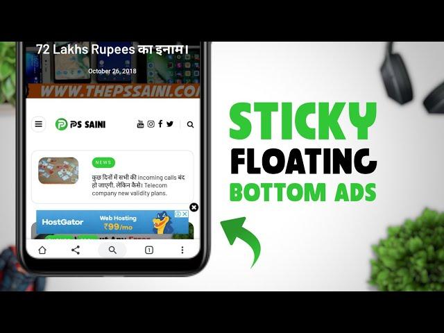 How To Add Popup & Sticky Floating Bottom Ads In Blog Website