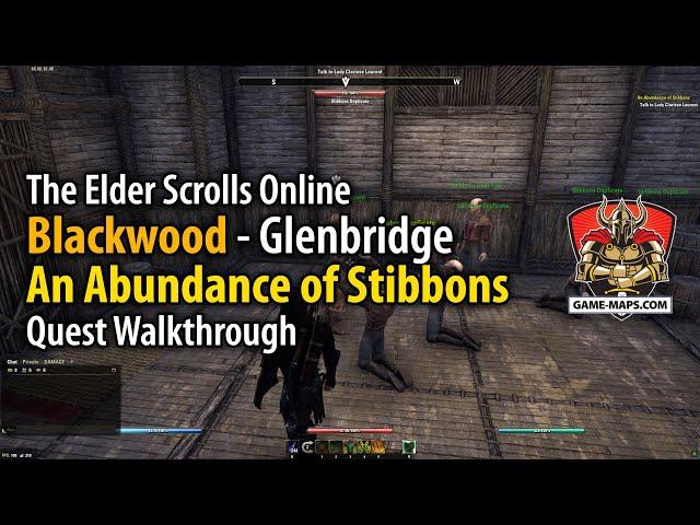 ESO Blackwood - An Abundance of Stibbons Quest Walkthrough