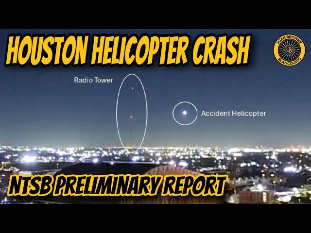 NTSB Prelim Houston Helicopter Tour Crash