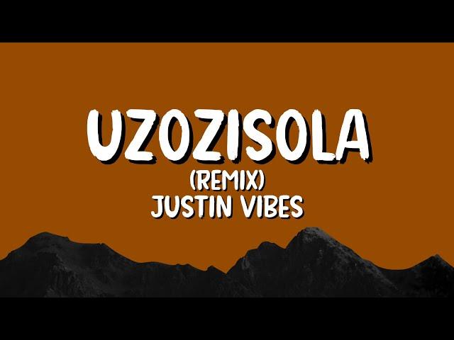 Uzozisola - S.A Students × @JustinVibes (remix lyrics)