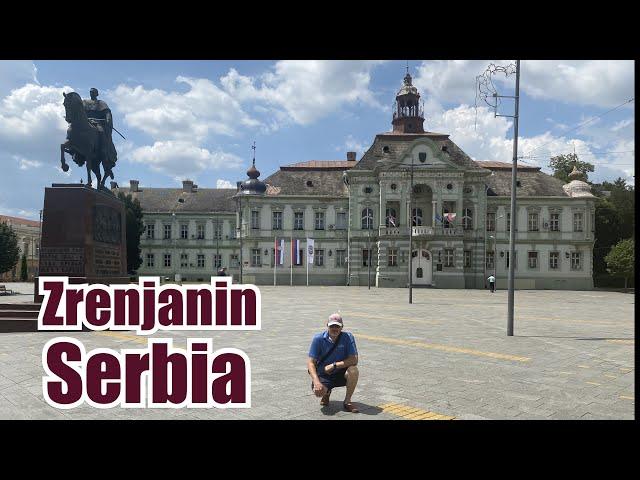 Zrenjanin a beautiful city in Serbia