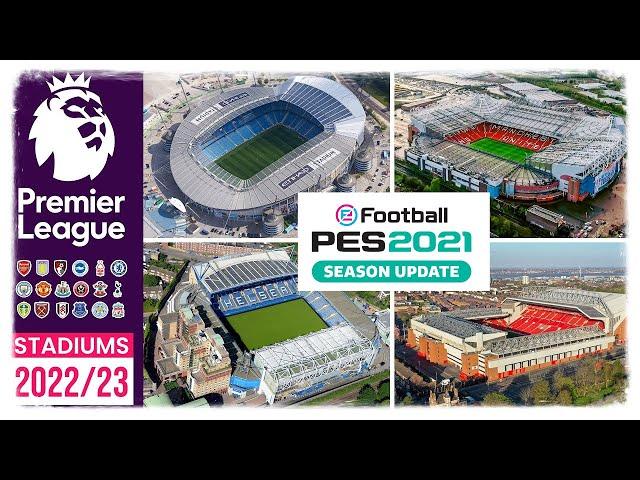 [PREVIEW][TUTORIAL] PES 2021 PREMIER LEAGUE & EFL CHAMPIONSHIP STADIUM PACK FULL HD SEASON 2022/2023