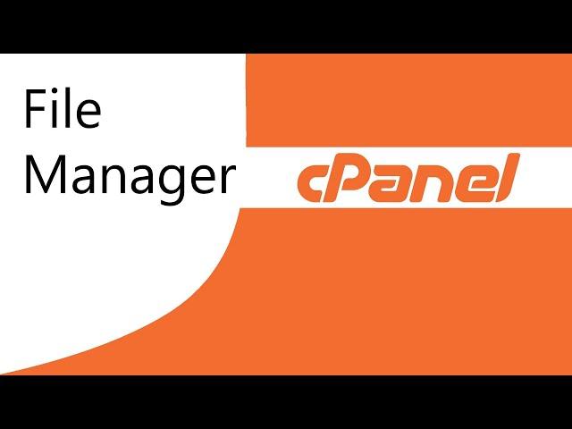 Cpanel Tutorial For Beginners | File Manager