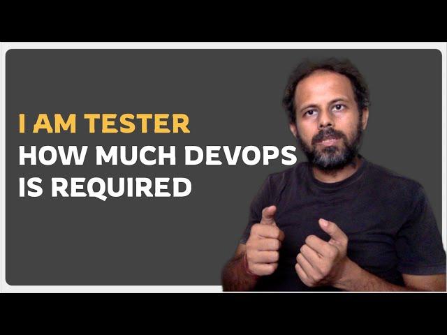 #AskRaghav | How Much DevOps is Required for Testers