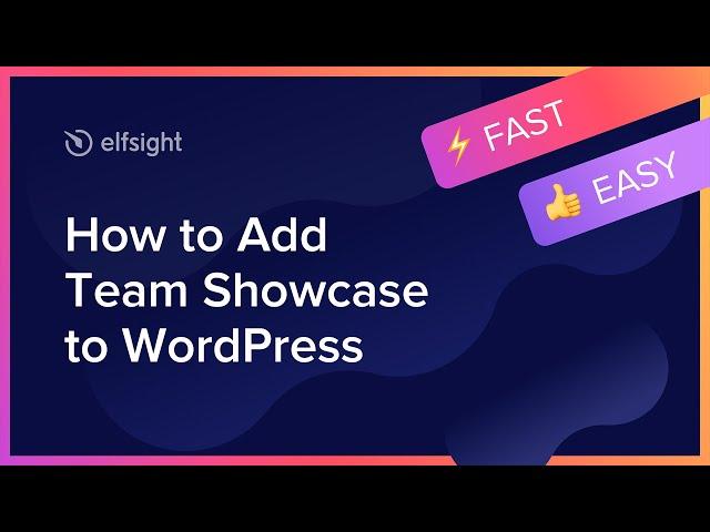 How to Add Team Showcase Plugin to WordPress