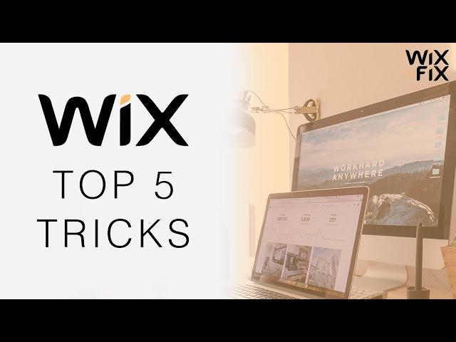 Top 5 Tips for WIX | WIX FIX
