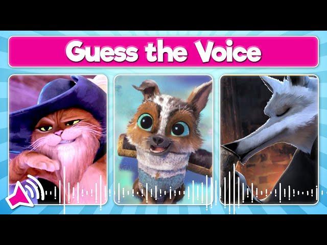 Guess the Puss in Boots Character by the Voice