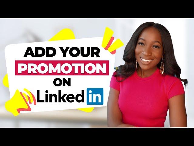 HOW TO ADD PROMOTION ON LINKEDIN | ADD MULTIPLE ROLES TO THE SAME COMPANY (LINKEDIN PROFILE TIPS)