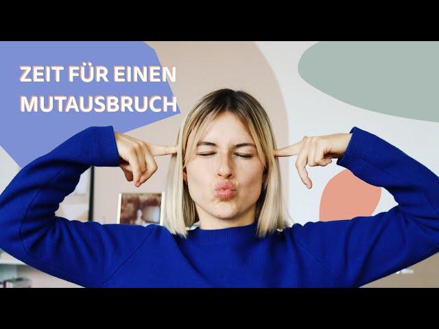  Zeit für einen Mutausbruch: So stärkst du dein Selbstbewusstsein (mit Laura Lewandowski)