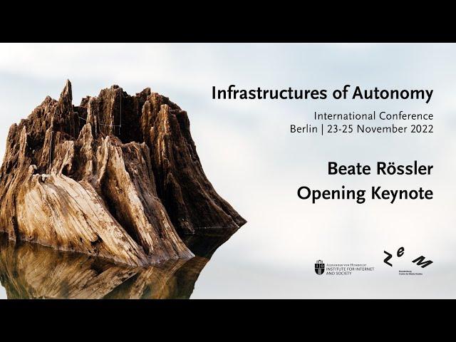 Infrastructures of Autonomy | Beate Rössler