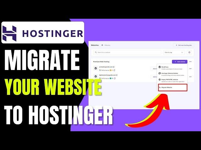 How to Migrate Website to Hostinger (2024)